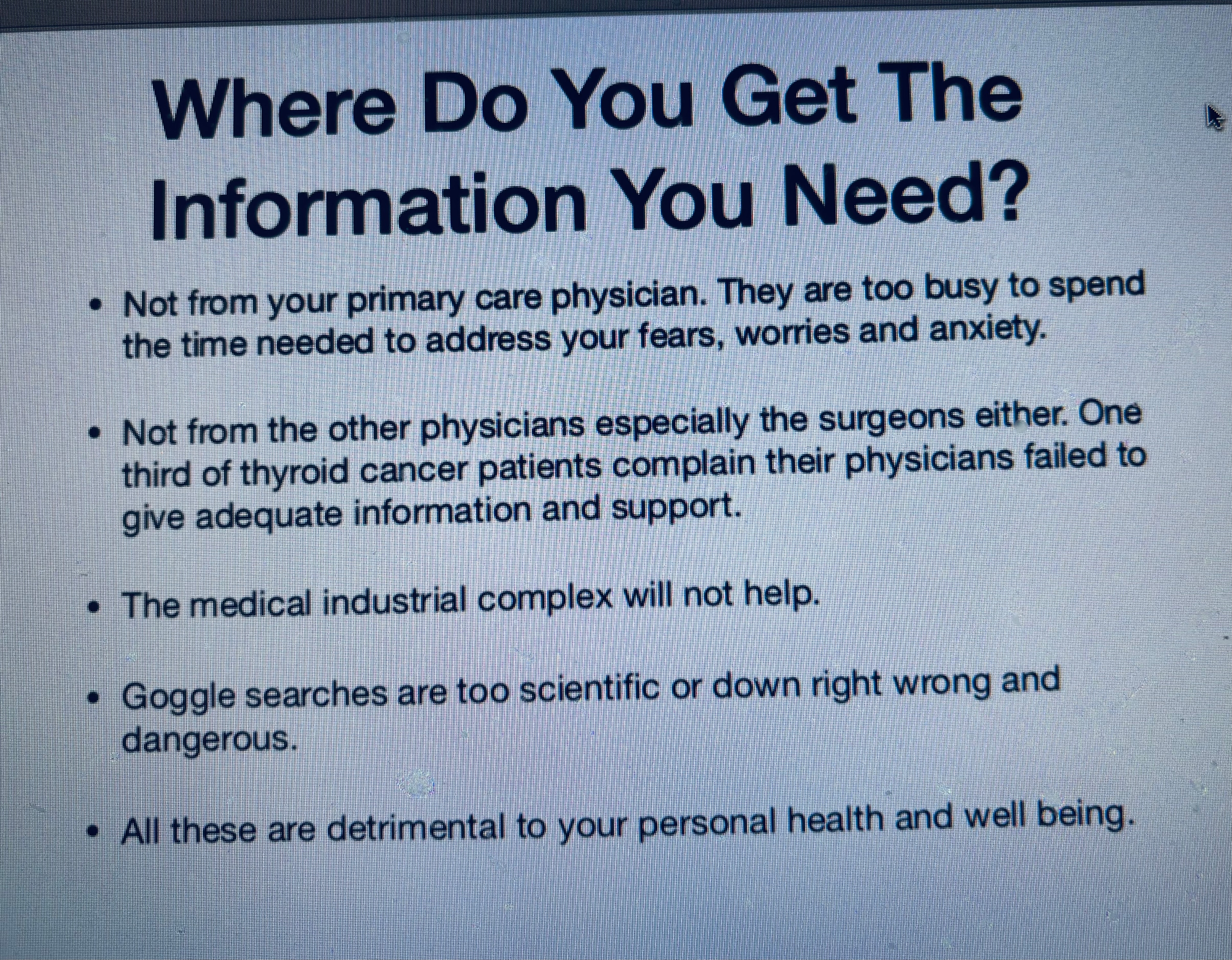 Where Do You Get The Information You Need? — common sources that fail thyroid patients, from primary care to Google searches